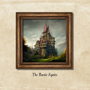 May include: A framed painting depicting a stone castle with red tiled roofs and a green grassy lawn in front. The painting is titled "The Rustic Squire".