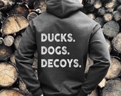 Hunting Sweatshirt Duck Hunting Sweatshirt Ducks. Dogs. Decoys. Outdoor Sweatshirt Father 39 s Day Gift Gifts for Dad