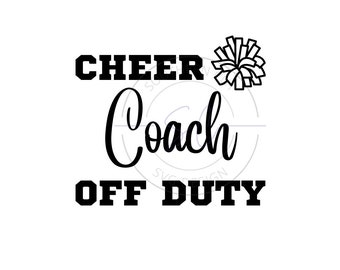 Cheer Coach Off Duty SVG - Conception SVG/PNG - Cheer SVG