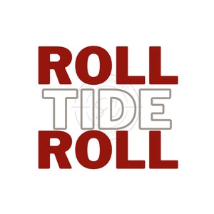 Roll Tide Roll SVG - SVG/PNG Design - Alabama svg