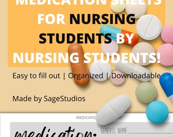 PDF Medication Worksheet [Made by Nursing Students FOR Nursing Students]