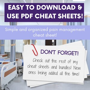 May include: Image features text: "EASY TO DOWNLOAD & USE PDF CHEAT SHEETS!" and "Simple and organized pain management cheat sheet!" A stack of white papers is held together with a red paper clip. Text on the papers reads "DON'T FORGET!" and "Check out the rest of my cheat sheets and bundles! New ones being added all the time!"