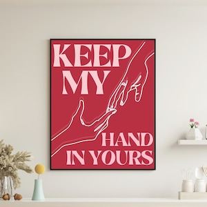 Keep My Hand in Yours Digital Print, Wall Art, Poster, Home Decor, Phrase, Saying, Pink, Modern, Minimal, Cute, Line Art, Hands, Love