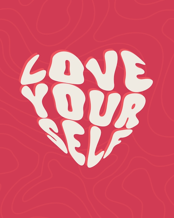 Buy Love Yourself Digital Print, Download, Wall Art, Home Decor