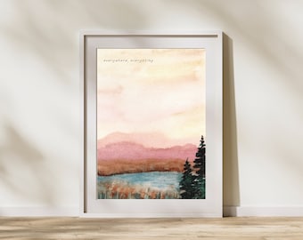 Everywhere, Everything Digital Print, Wall Art, Trendy Wall Art, Home Decor, Poster, Phrase, Saying, Pink, Watercolor, Modern, Minimal