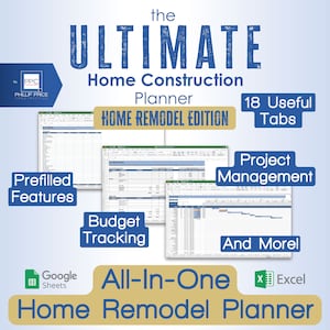 The Ultimate Home Construction Planner - Home Remodel Edition