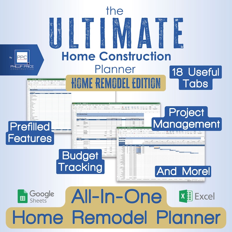 Puede incluir: Un gr&aacute;fico azul y blanco con el texto "the ULTIMATE Home Construction Planner HOME REMODEL EDITION" y "18 Useful Tabs". El gr&aacute;fico tambi&eacute;n incluye im&aacute;genes de hojas de c&aacute;lculo con el texto "Prefilled Features", "Budget Tracking", "Project Management", y "And More!" El gr&aacute;fico tambi&eacute;n incluye los logotipos de Google Sheets y Excel.