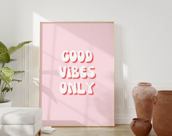 Good Vibes Only Retro Print PINK | Instant Download | Digital Art | 70s | Poster | Fun | Wall Art | Home Decor | Many Sizes | Yellow | Blue