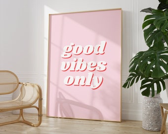 Good Vibes Only Retro Print | Pink | Instant Download | Digital Art | 70s | Poster | Fun | Wall Art | Home Decor | Many Sizes | Yellow Blue