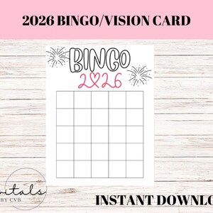 May include: A white bingo card with the text "2026 BINGO/VISION CARD" at the top. The word "BINGO" is in large, black, bubble letters, with "2026" in pink script. The card has a grid of boxes and the words "INSTANT DOWNLOAD" at the bottom.