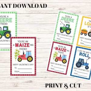 May include: Printable Valentine's Day cards featuring tractor illustrations and puns. The cards are red, green, blue, and yellow with white checkered borders. The text on the cards includes "You're a Deere Friend", "You're Loads of Fun", "You're an A-Maize-ing Friend", and "I Like the Way You Roll".