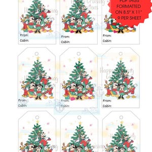 May include: A sheet of nine printable gift tags featuring a Christmas tree decorated with Disney characters including Mickey, Minnie, Donald, and Goofy. Each tag includes the text From: and Cabin: and a red starburst label stating DOWNLOADABLE PDF TAGS FORMATTED ON 8.5" X 11" 9 PER SHEET.