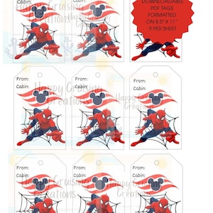 May include: A digital sheet of nine rectangular gift tags featuring a red and blue superhero character crouching on a black spiderweb. Each tag includes a red and white striped Mickey Mouse icon, with text fields for From and Cabin. A red starburst graphic states: DOWNLOADABLE PDF TAGS FORMATTED ON 8.5" X 11" 9 PER SHEET.