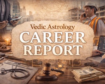 Vedic Astrology Career Report