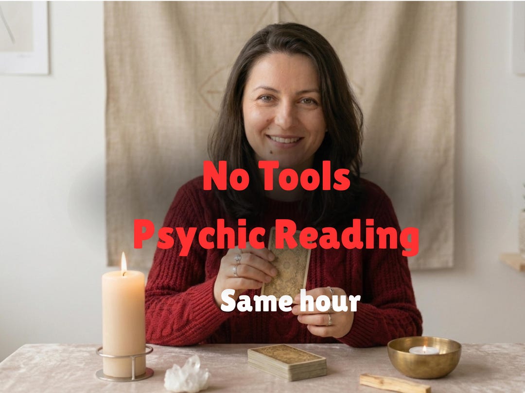 No Tools Psychic Reading - Pure Intuitive Clairvoyant - Same Hour ...