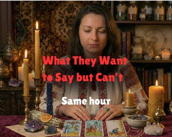 What They Want to Say but Can’t - Love Tarot Reading - Same Hour - No AI