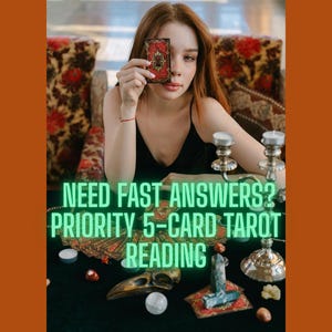 Need Fast Answers? Priority 5-Card Tarot Reading | Intuitive Psychic Reading Delivered in Under 10 Hours