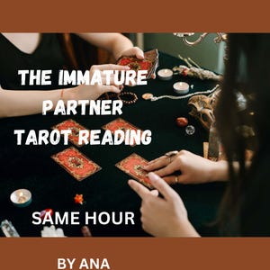 Same Hour Liebeslesung, Der unreife Partner, Umgang mit einer störrischen Geliebten Anleitung, Psychische Lesung, Tarot-Tiefe lesen, Schnelle Lieferung