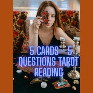 5 Question Tarot Reading – 5 Card Psychic, Intuitive, General Reading | Same Day Tarot Insight