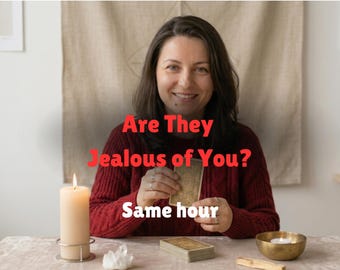 Are They Jealous of You? Love Tarot Reading - Same Hour Delivery - No AI
