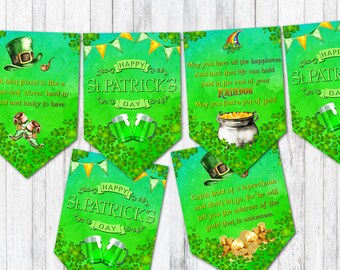 May include: A green and gold St. Patrick's Day banner with six flags. Each flag has a different saying about luck and friendship. The flags are decorated with shamrocks, gold coins, and leprechaun hats.