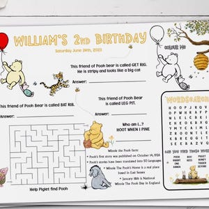 Peut inclure: Une feuille d'activités imprimable pour une fête d'anniversaire sur le thème de Winnie l'ourson pour un 2ème anniversaire. La feuille comprend une recherche de mots, un labyrinthe et une page à colorier. La feuille comprend le texte "William's 2nd Birthday" et "Saturday June 24th, 2023".