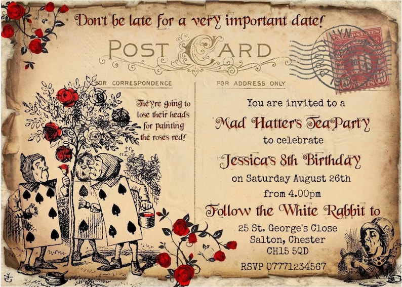 May include: Vintage-style postcard invitation for a Mad Hatter's Tea Party, featuring illustrations from Alice in Wonderland. The invitation includes the text "Don't be late for a very important date!" and details for Jessica's 8th birthday.