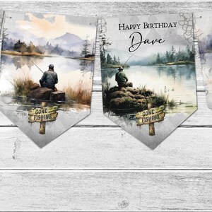 May include: A birthday banner with a watercolor design of a lake and a fisherman. The banner has the text "Happy Birthday Dave" and "Gone Fishing".