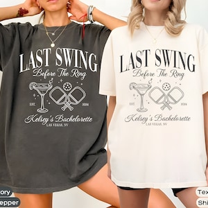 Last Swing Bachelorette T-shirt, Custom Pickleball Bachelorette Party Shirts, Pickleball Club Bachelorette Tshirt, Sports Bachelorette Shirt
