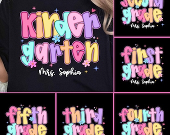 Custom Teacher Name Grade Shirt, Comfort Colors Teacher Shirt,  Back to School Shirt, Kindergarten Teacher Shirt, Teacher Appreciation Gift