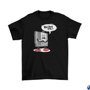 Blow Me NES Cartridge T-Shirt Unisex Cotton Adult Game Video Game Retro 2022