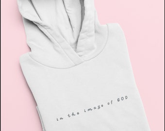 in the image of GOD - Grey Embroidery - Unisex Hoodie