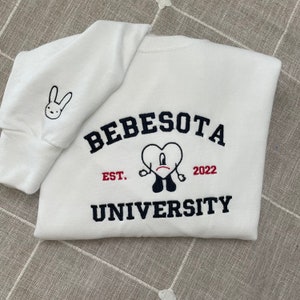 Bebesota University Embroidered Sweatshirt -Bad Bunny- Y2K Style- bad bunny merch - bad bunny embroidery design -bad bunny svg -music