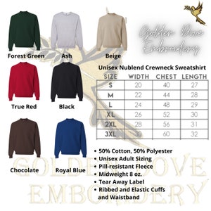May include: A size chart for a unisex crewneck sweatshirt in various colors, including forest green, ash, beige, true red, black, chocolate, and royal blue. The chart lists sizes S through 3XL with corresponding width, chest, and length measurements in inches. The sweatshirt is made of 50% cotton and 50% polyester, has a pill-resistant fleece, and is midweight at 8 ounces.