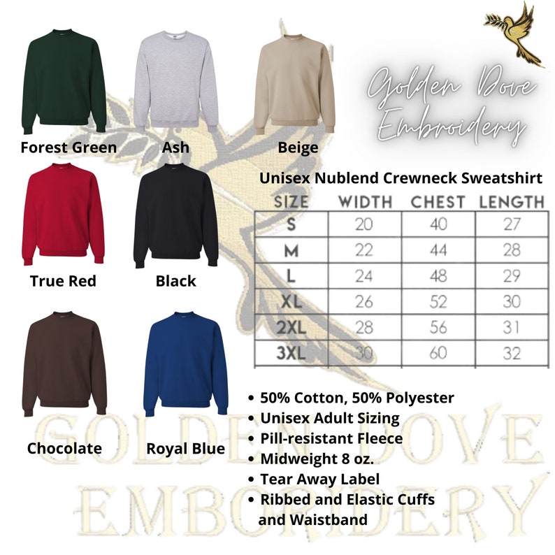 May include: A size chart for a unisex crewneck sweatshirt in various colors, including forest green, ash, beige, true red, black, chocolate, and royal blue. The chart lists sizes S through 3XL with corresponding width, chest, and length measurements in inches. The sweatshirt is made of 50% cotton and 50% polyester, has a pill-resistant fleece, and is midweight at 8 ounces.