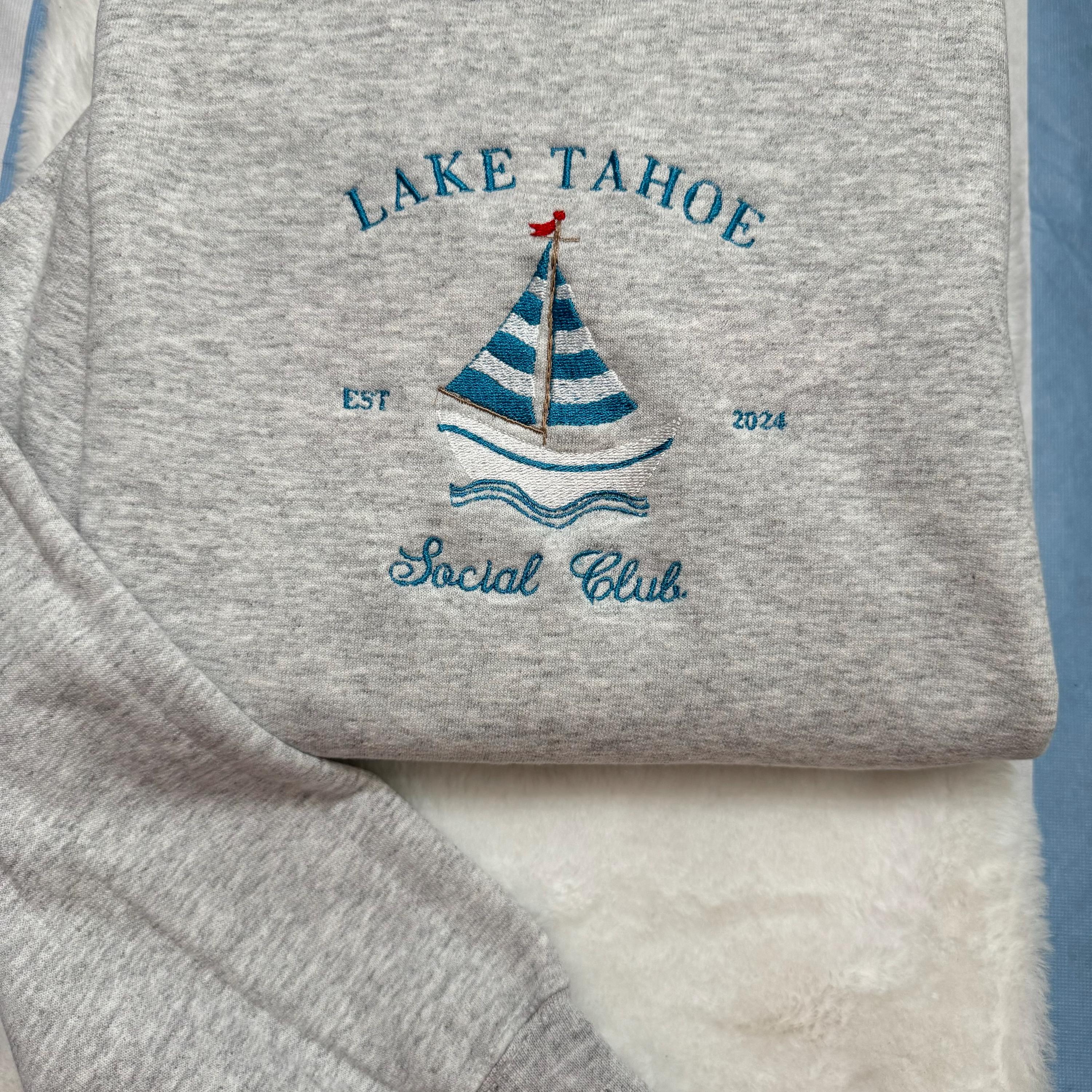 Lake Tahoe Social Club Embroidered Sweatshirt- Y2K Style Embroidered Crewneck unisex Sweatshirt- gift for her- Travel Sweatshirt- California