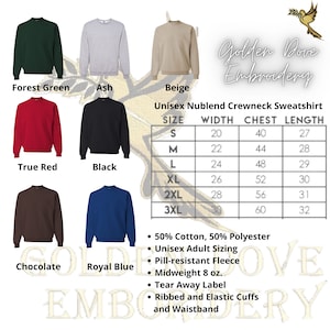 May include: A size chart for a unisex crewneck sweatshirt made of 50% cotton and 50% polyester. The chart shows the width, chest, and length measurements in inches for sizes S through 3XL. The sweatshirt is pill-resistant, has a fleece lining, and weighs 8 ounces.