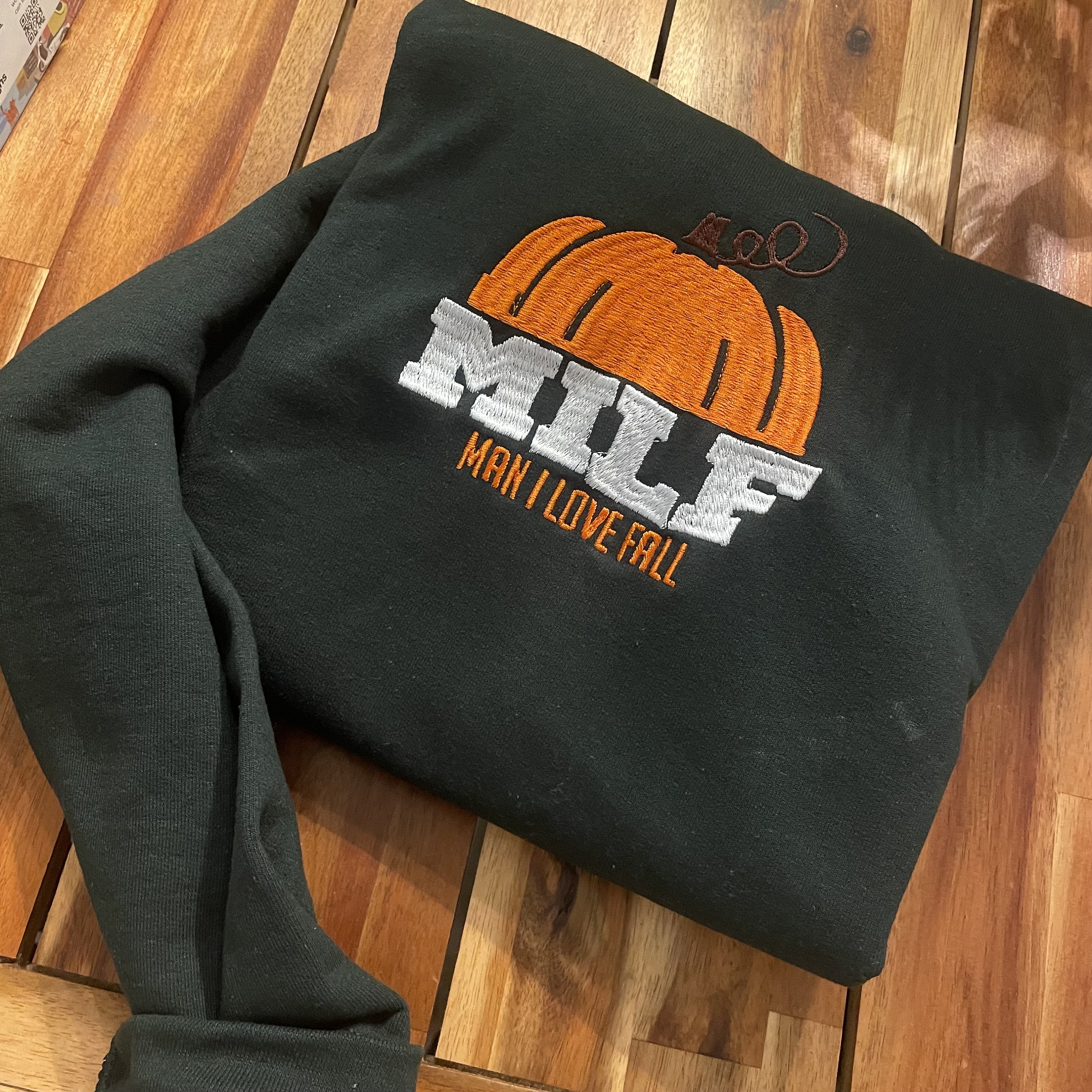 Discover MILF Man I Love Fall Embroidered Sweatshirt - Fall Clothing - Women's Fashion - Mom - Pumpkin season - spooky season - Embroidered clothing