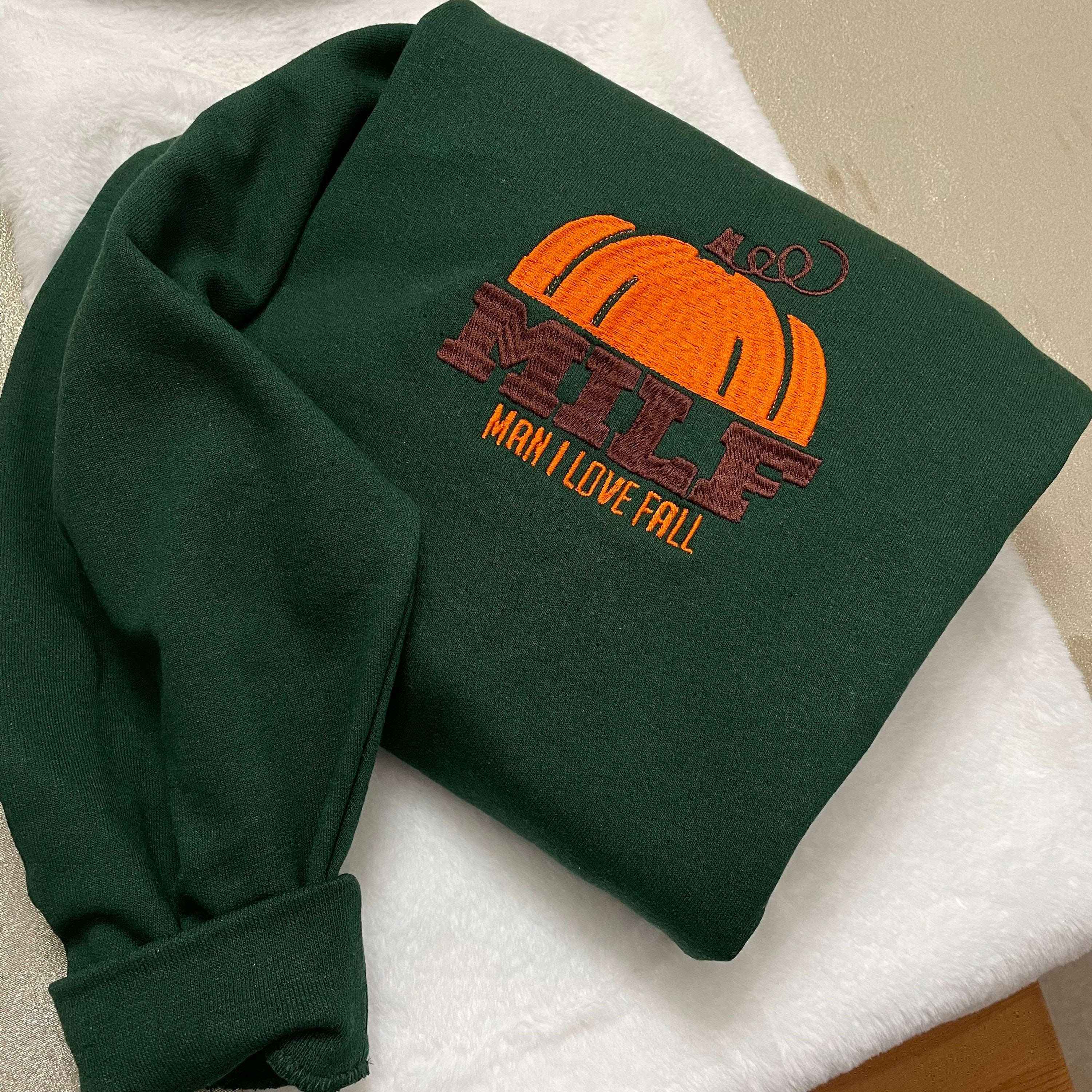 Discover MILF Man I Love Fall Embroidered Sweatshirt - Fall Clothing - Women's Fashion - Mom - Pumpkin season - spooky season - Embroidered clothing