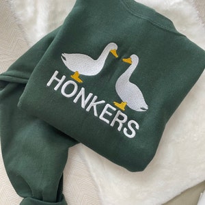 Honkers Embroidered Sweatshirt- Y2K Style Embroidered Crewneck| unisex Sweatshirt- funny clothing- gifts -silly goose - university crewneck