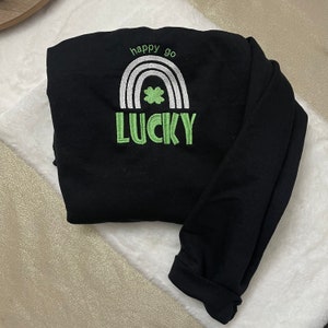 Embroidered St. Patrick&#39;s Day Sweatshirt: Happy Go Lucky Crewneck