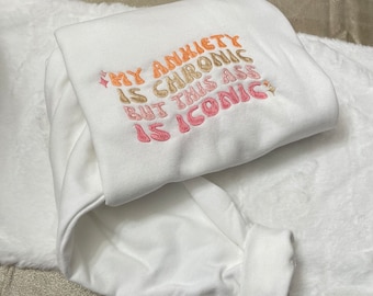 My Anxiety is Acrylic Besticktes Sweatshirt - Lustiger Y2K Stil