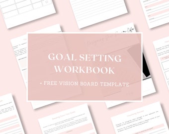 Designing Your Dream Life: Goal Setting Workbook