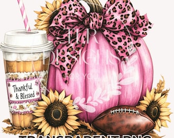 Thankful & Blessed Leopard Bow Pink Pumpkin Football Fall PNG Download Thanksgiving Clipart Cozy Autumn Printable Design for DIY Crafts