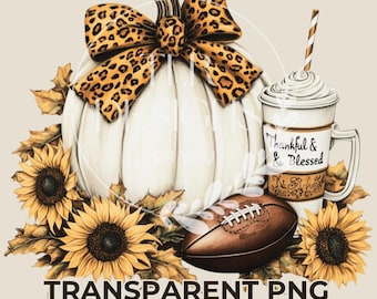Thankful & Blessed Fall PNG, Leopard Bow White Pumpkin Football Clipart Thanksgiving Digital Download Autumn Printable for DIY Crafts