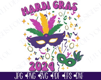 Mardi Gras svg, jpg, jpeg, png, pdf, eps, dxf Mardi Gras 2024 Party Celebration Digital Design Print