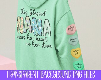 This Blessed NANA Wears Her Heart on Her Sleeve Valentines Day PNG, BOHO Mother's Day, Conversation Hearts, Ready for Custom Design