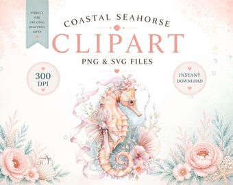 Coastal Seahorse PNG SVG Floral Beach Design Soft Feminine Ocean Clipart Instant Download