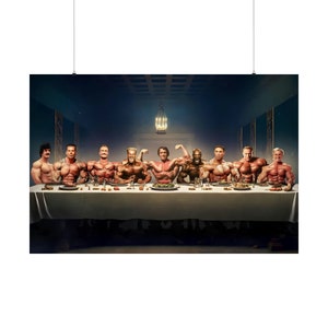The Last Protein Supper. Body Building HOF Last Supper. Arnold, Bumstead, Platz, Ronnie, Etc. Premium Poster