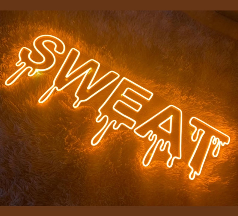 Dripping Sweat Neon Signs Sweat Led Sign Neon Sign Wall Art Etsy